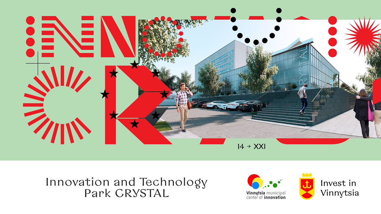 Vinnytsia Innovation and Technology Park “Crystal”